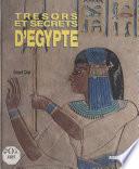 Trésors et secrets d'Egypte