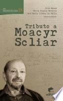 Tributo a Moacyr Scliar