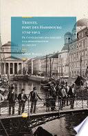 Trieste, port des Habsbourg 1719-1915