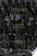 Trigano loves you