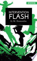 Trilogie Chris le Prez - tome 2 Intervention Flash