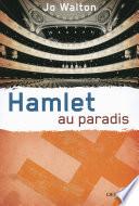 Trilogie du Subtil changement (Tome 2) - Hamlet au paradis