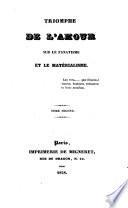 Triomphe de l'amour sur le fanatisme et le matérialisime