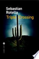 Triple Crossing