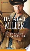 Triple mariage chez les McKettrick