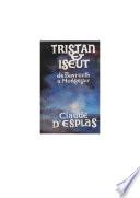 Tristan & Iseut de Bayreuth a Monsegur