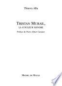 Tristan Murail, la couleur sonore