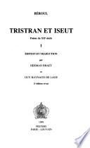 Tristran et Iseut: Edition et traduction