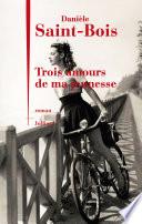 Trois amours de ma jeunesse