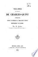 Trois années de l'histoire de Charles-Quint (1543-1546)