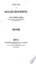 Trois ans au Palais-Bourbon