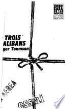 Trois Calibans