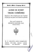 Trois comédies