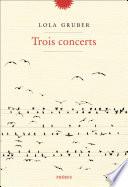 Trois concerts