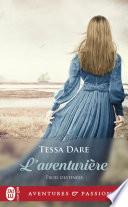 Trois destinées (Tome 2) - L'aventurière