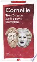 Trois Discours sur le poème dramatique