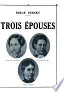 Trois épouses