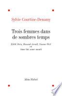 Trois femmes dans de sombres temps