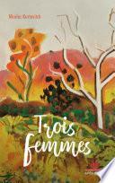 Trois femmes