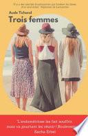 Trois Femmes