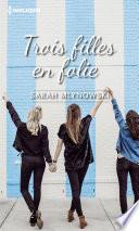 Trois filles en folie