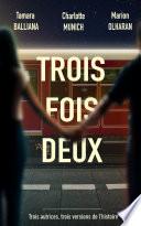 Trois fois deux