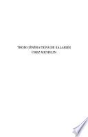 Trois générations de salariés chez Michelin