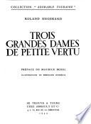 Trois grandes dames de petite vertu
