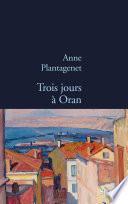 Trois jours à Oran
