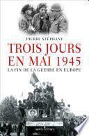 Trois jours en mai
