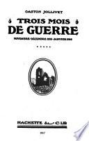 Trois mois de guerre, novembre-décembre 1915-janvier 1916