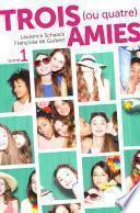 Trois (ou quatre) amies -