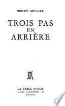 Trois pas en arrière