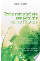 Trois romanciers sénégalais devant l'histoire