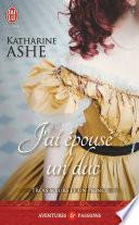 Trois sœurs et un prince (Tome 1) - J'ai épousé un duc