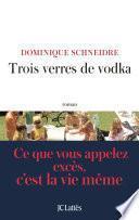 Trois verres de vodka