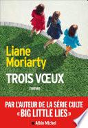 Trois Voeux