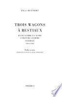 Trois wagons à bestiaux