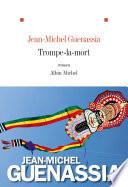 Livre Trompe-la-mort