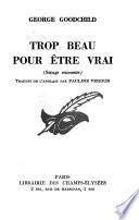 Trop beau pour être vrai
