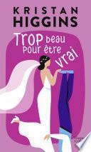 Trop beau pour être vrai