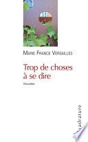 Trop de choses à se dire