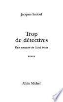 Trop de détectives