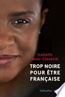 Trop noire pour être française