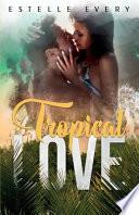 Tropical Love