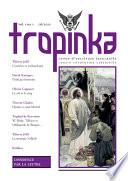 Tropinka Vol. I n° 1 : Dissidence par la lettre