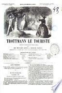 Trottmann le touriste comédie-vaudeville en trois actes par Bernard Lopez et Charles Narrey