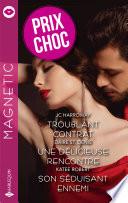 Troublant contrat - Une délicieuse rencontre - Son séduisant ennemi