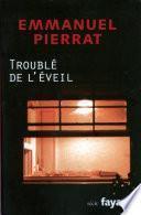 Troublé de l'éveil