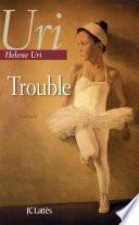 Trouble